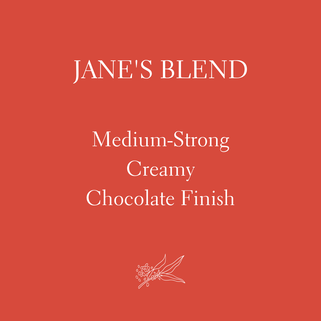 Jane's Blend